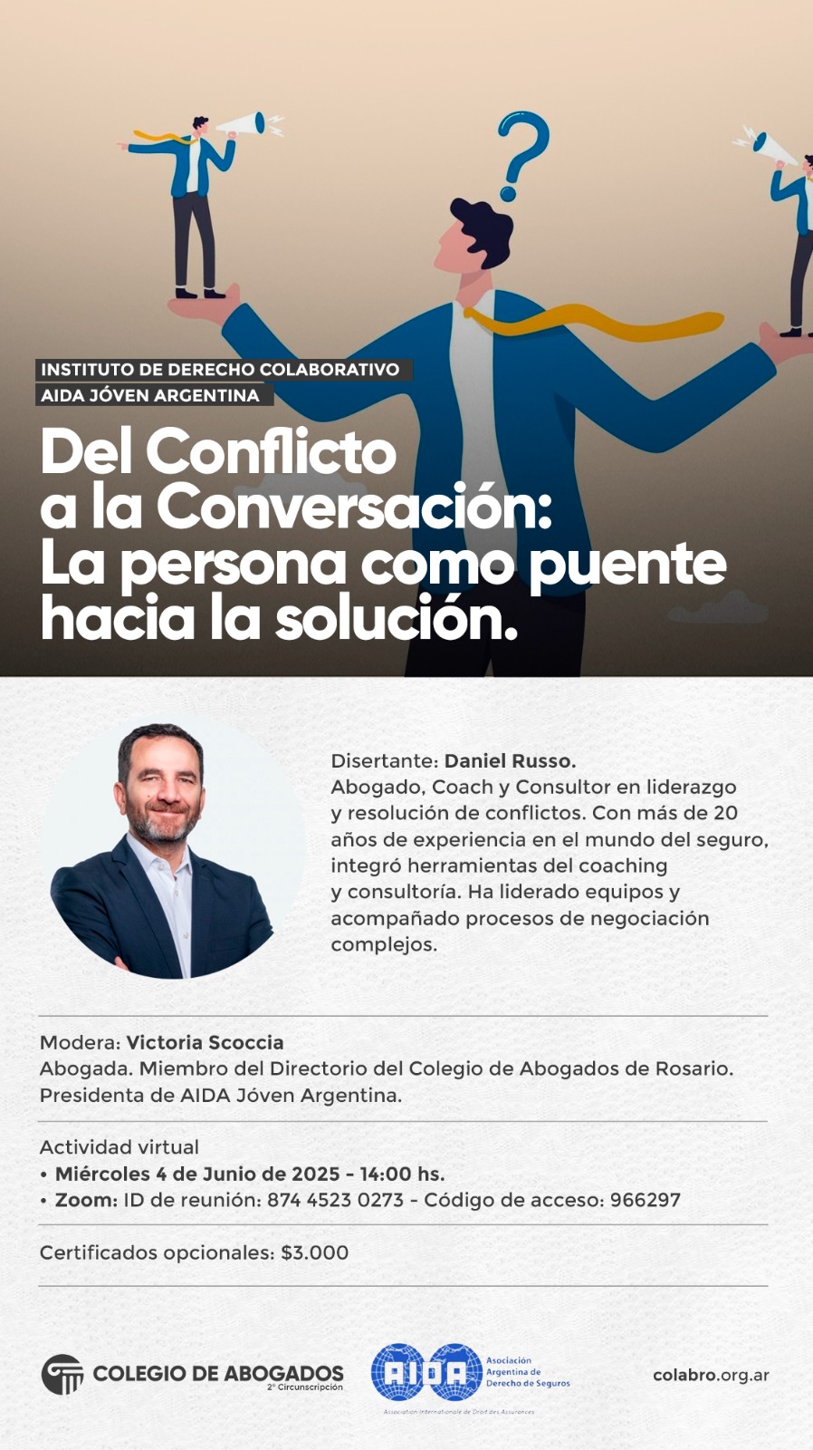 Del Conflicto a la Conversación: La persona como puente hacia la solución. - 04/06/2025